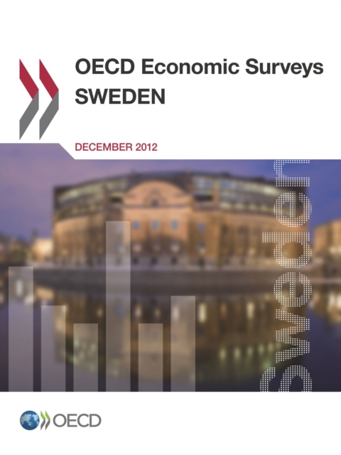 OECD Economic Surveys: Sweden 2012