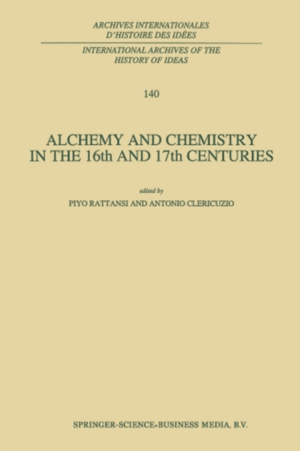 Alchemy and Chemistry in the 16th and 17th Centuries