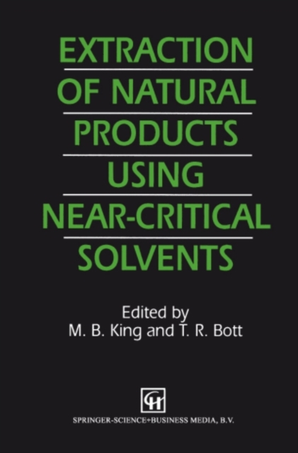 Extraction of Natural Products Using Near-Critical Solvents