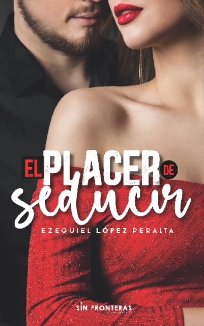 El placer de seducir