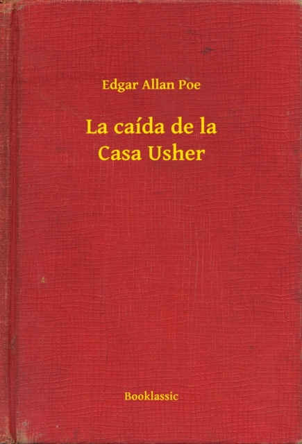 La caída de la Casa Usher