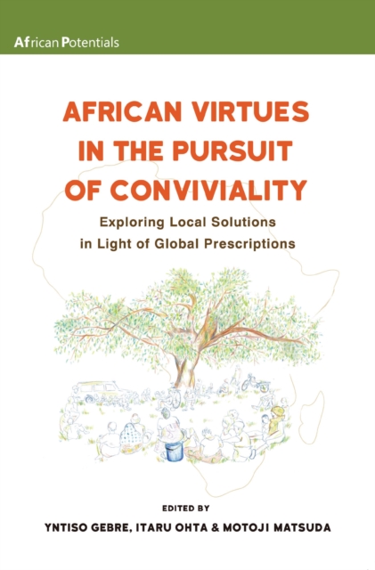 African Virtues in the Pursuit of Conviv