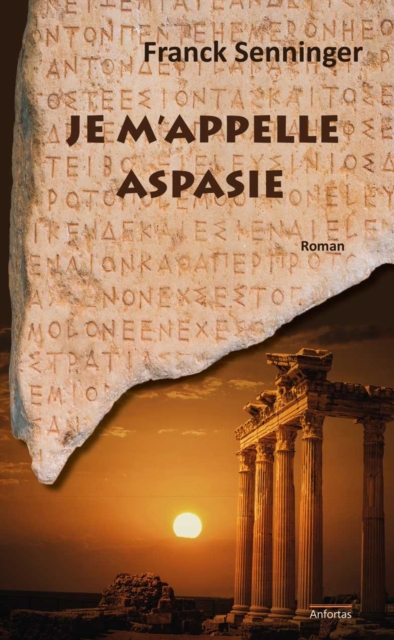 Je m'appelle Aspasie