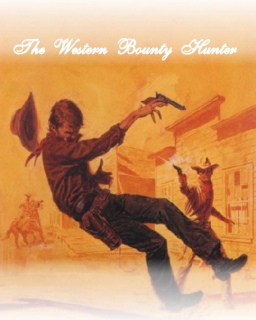 Western Bounty Hunter