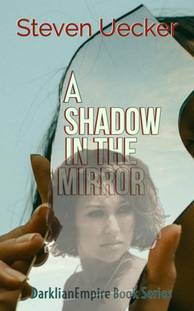 Shadow In The Mirror