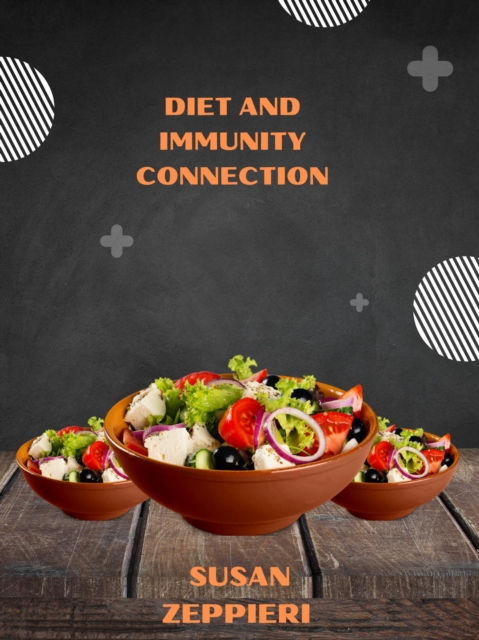 Diet And Immunity Connection