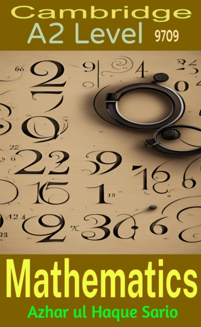 Cambridge A2 Level Mathematics 9709