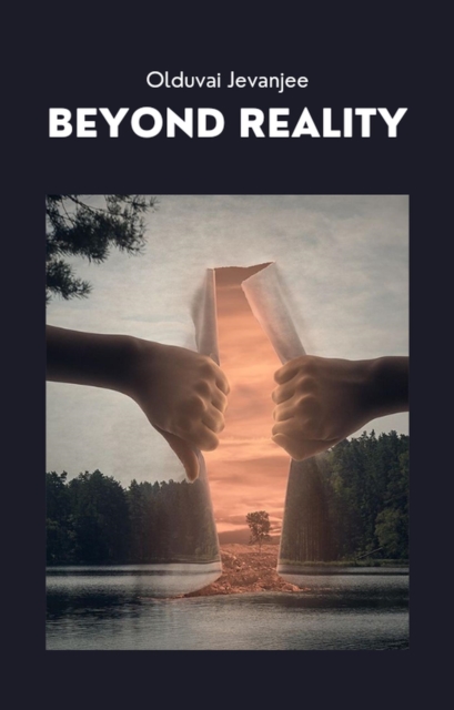 Beyond Reality