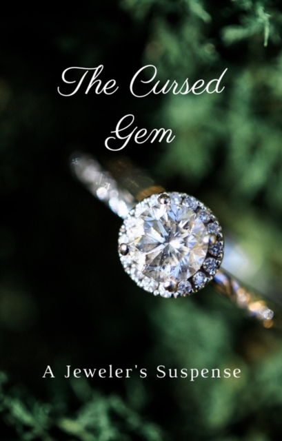 Cursed Gem: A Jeweler's Suspense
