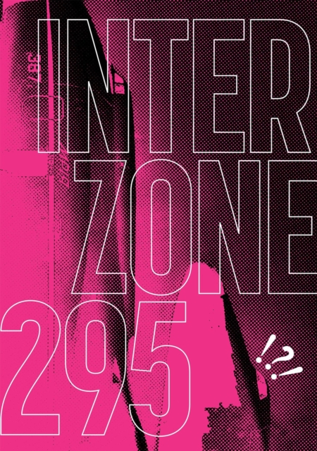 Interzone #295
