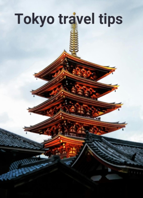 Tokyo travel tips