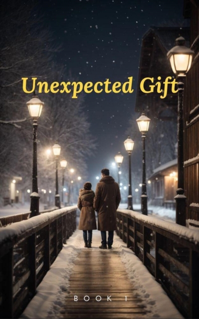 Unexpected Gift