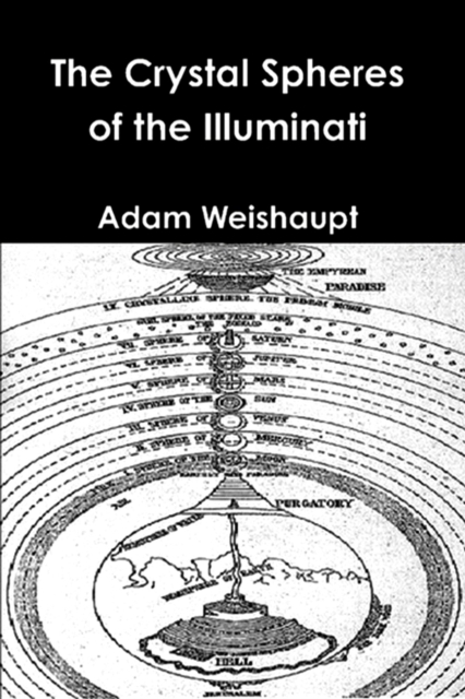 Crystal Spheres of the Illuminati