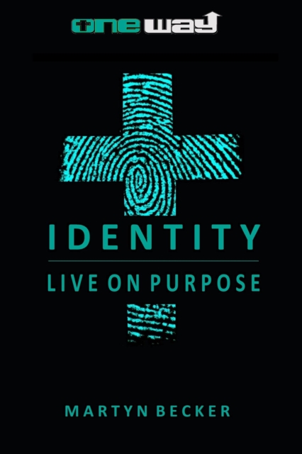 Identity -Live on Purpose