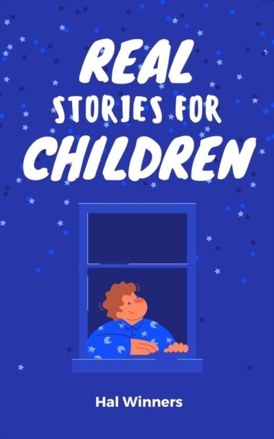 Real Stories for Children