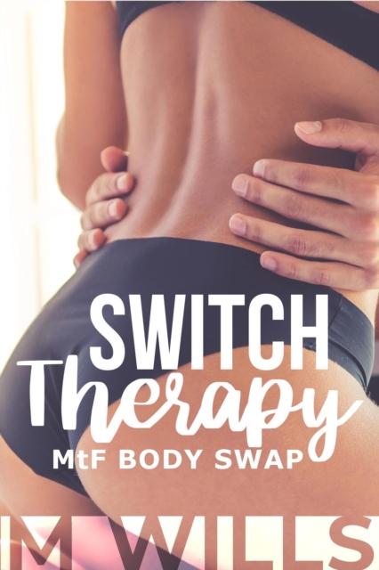 Switch Therapy
