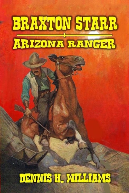 Braxton Starr - Arizona Ranger