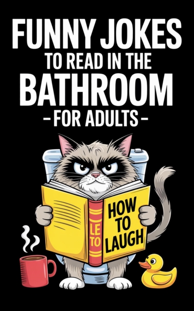 Funny Jokes To Read in the Bathroom