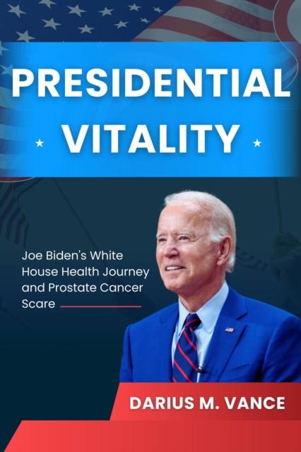 Presidential Vitality