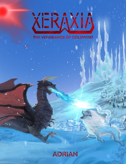 Xeraxia: The Vengeance of Coldwind