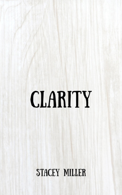 Clarity