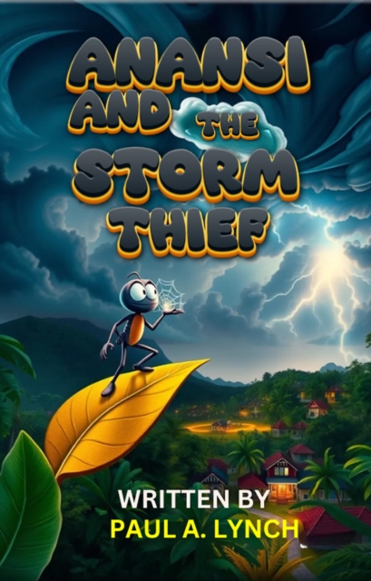 Anansi and the Storm Thief