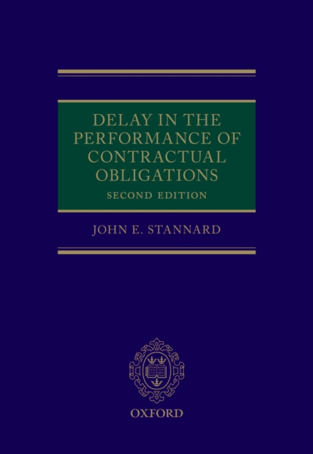 Delay in the Performance of Contractual Obligations