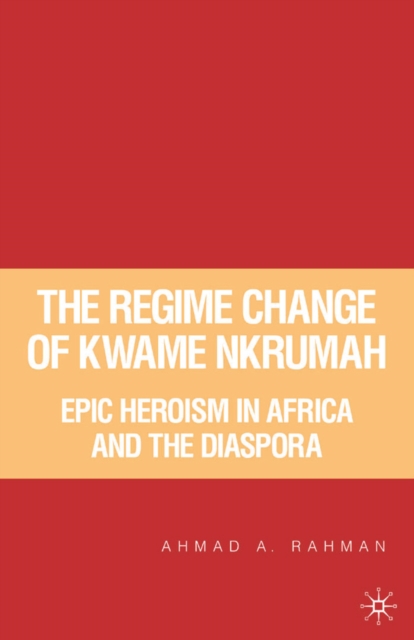 Regime Change of Kwame Nkrumah