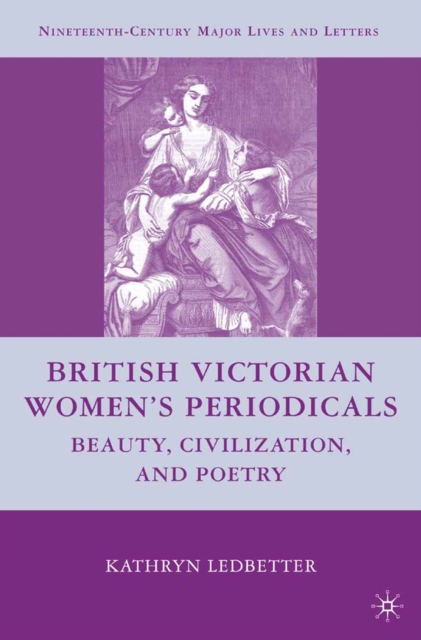 British Victorian Women's Periodicals