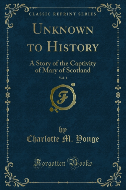 Unknown to History