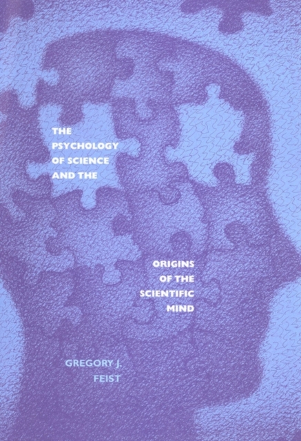 Psychology of Science and the Origins of the Scientific Mind