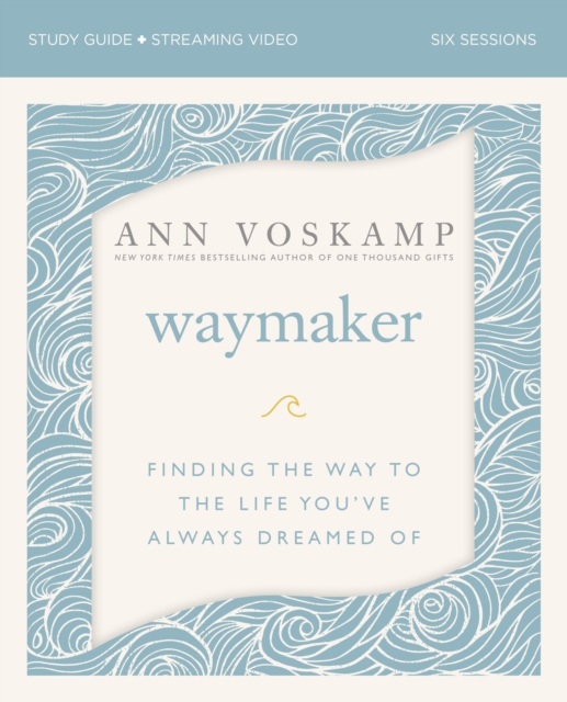 WayMaker Bible Study Guide plus Streaming Video