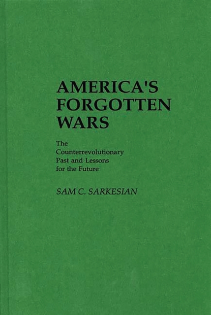 America's Forgotten Wars