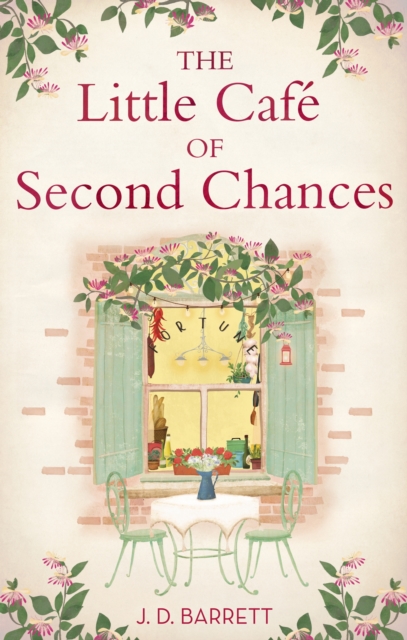 Little Caf  of Second Chances: a heartwarming tale of secret recipes and a second chance at love