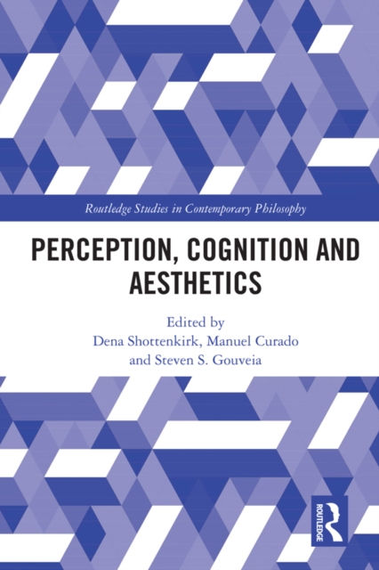 Perception, Cognition and Aesthetics