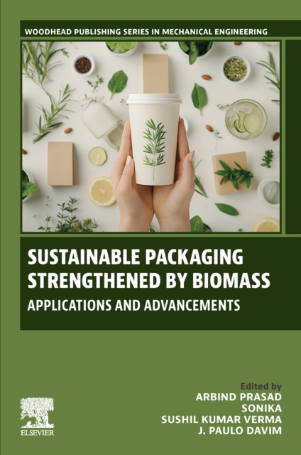 Sustainable Packaging Strengthened by Biomass