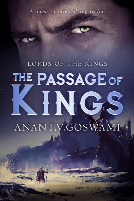 Passage of Kings (Book one of Lords of the Kings)