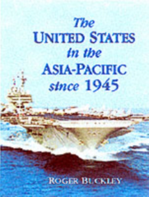 United States in the Asia-Pacific since 1945