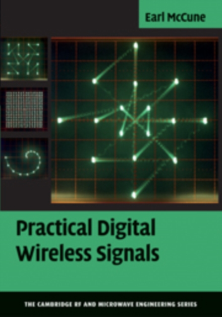 Practical Digital Wireless Signals