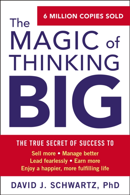 Magic of Thinking Big