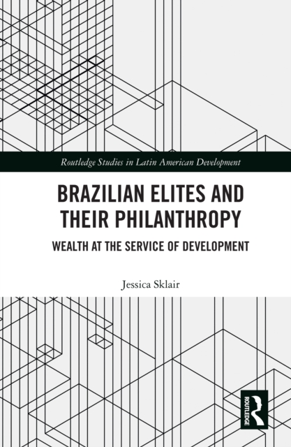 Brazilian Elites and their Philanthropy