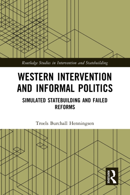 Western Intervention and Informal Politics