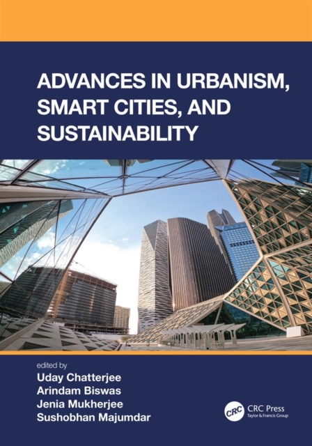 Advances in Urbanism, Smart Cities, and Sustainability