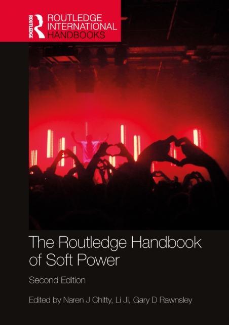 Routledge Handbook of Soft Power