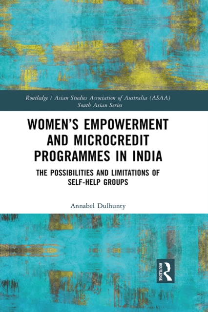 Women's Empowerment and Microcredit Programmes in India