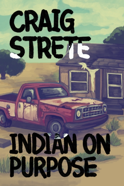 Indian on Purpose
