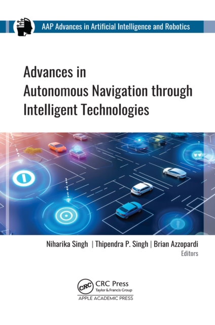 Advances in Autonomous Navigation through Intelligent Technologies