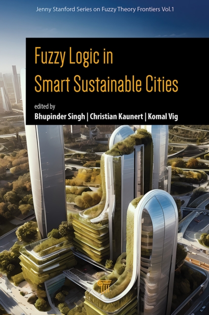 Fuzzy Logic in Smart Sustainable Cities