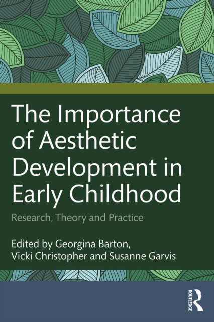Importance of Aesthetic Development in Early Childhood