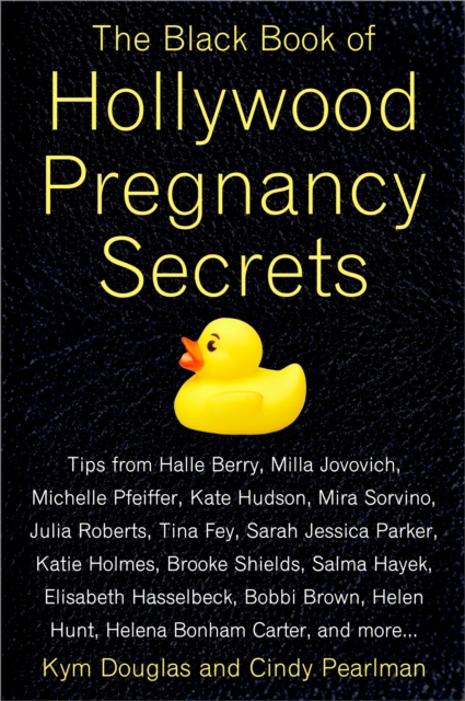 Black Book of Hollywood Pregnancy Secrets